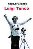 Luigi Tenco, biografia scritta da Michele Piacentini